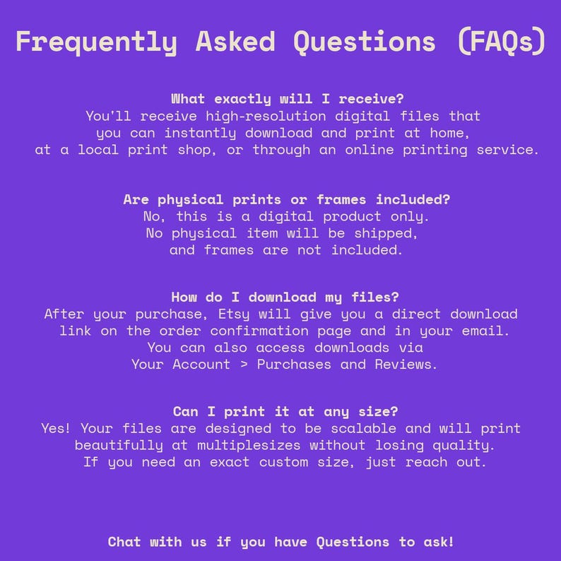 Op de afbeelding: Een paarse afbeelding met de tekst "Frequently Asked Questions (FAQs)". De tekst beantwoordt vragen over digitale bestanden, waaronder wat de koper ontvangt, of fysieke afdrukken zijn inbegrepen, hoe bestanden te downloaden en opties voor afdrukformaten.