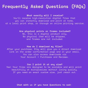 Op de afbeelding: Een paarse afbeelding met de tekst "Frequently Asked Questions (FAQs)". De tekst beantwoordt vragen over digitale bestanden, waaronder wat de koper ontvangt, of fysieke afdrukken zijn inbegrepen, hoe bestanden te downloaden en opties voor afdrukformaat.