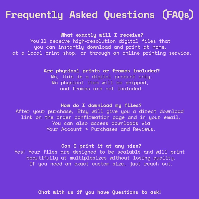 Op de afbeelding: Een paarse afbeelding met de tekst "Frequently Asked Questions (FAQs)". De tekst beantwoordt vragen over digitale bestanden, waaronder wat de koper ontvangt, of fysieke afdrukken zijn inbegrepen, hoe bestanden te downloaden en opties voor afdrukformaat.