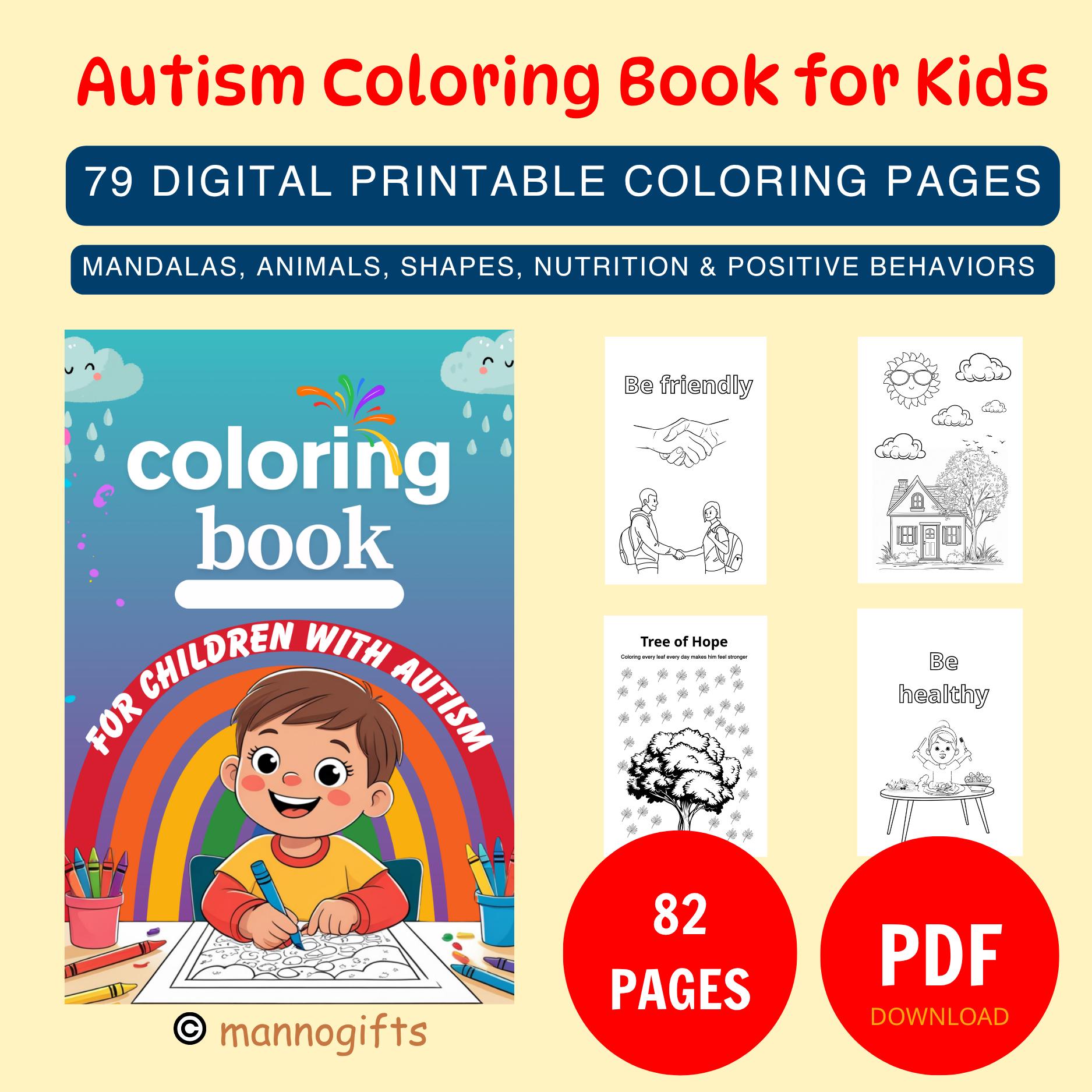 Autism Coloring Book for Kids | 79 Pages |Size 6*9 |Mandalas, Animals, Shapes, Nutrition & Positive Behaviors | Printable Activity Book(PDF)