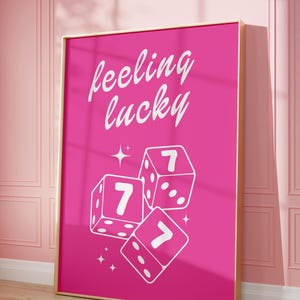 Feeling Lucky Dice Funky Art, Wystrój mieszkania, Wydruk zespołu Lucky Girl, Wystrój sypialni, Estetyczny wystrój pokoju Y2k, Sztuka wózka barowego