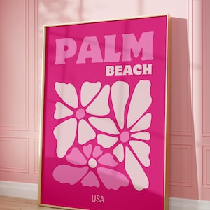 Palm Beach Poster, Preppy Y2k Print, Pink Trendy Wall Art, Apartment Aesthetic, Floral Printable Wall Art, LA Poster, Digital Download