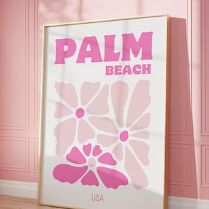 Palm Beach Poster, Preppy Y2k Print, Pink Trendy Wall Art, Apartment Aesthetic, Floral Printable Wall Art, LA Poster, Digital Download