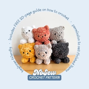 May include: Six small plush cat toys made of soft yarn in white, orange, grey, yellow, light grey, and black. The text reads: Includes FREE 20-page guide on how to crochet, Beginner friendly, Permission to sell finished items, NoSew CROCHET PATTERN.