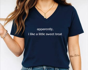 Apparently I Like a Little Sweet Treat Racerback Tank, Sweet Tooth Tee, Funny Dessert Lover Gift, Aesthetic Foodie V-neck, Cute Women's Tee