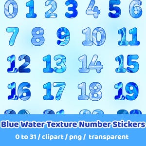 Blaues Wasser Textur Anzahl Aufkleber | 1 bis 31 Digitale Planer Aufkleber | Druckbare Kalenderzahlen | Niedliche Ästhetische Datumsetiketten