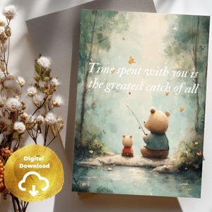 Carte de fête des Pères avec ourson et son petit | Moments passés avec toi | PDF 5x7 pouces + carte virtuelle