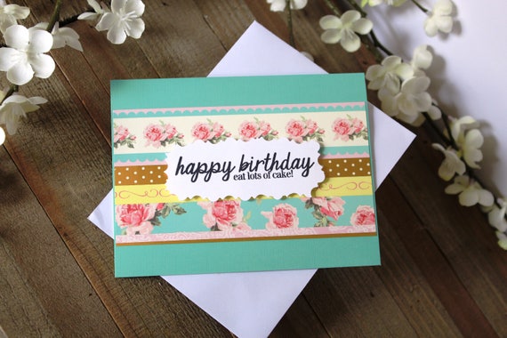 Birthday Card Happy Birthday Eat Lots Of Cake Vintage Look Etsy