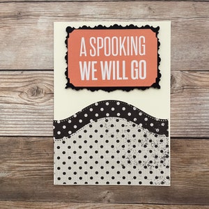 Carte Halloween l Spooking We Will Go l Noir crème orange l Pois l Vagues l Blanc à l'intérieur l Livraison gratuite aux États-Unis
