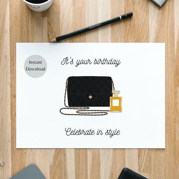 Print At Home Birthday Card, Celebrate in Style, Chic Purse Perfume, 5x7 Instant Download JPG PNG PDF, Blank Inside, Envelope File