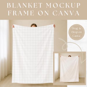 Puede incluir: Una manta blanca con un patrón de cuadrícula se sostiene, mostrando un diseño de maqueta. El texto "BLANKET MOCKUP FRAME ON CANVA" se muestra en la parte superior. Una imagen más pequeña muestra la manta de nuevo, con el texto "Drag & Drop on Canva".