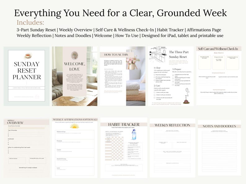 May include: A digital planner with a minimalist design, featuring sections for a Sunday reset, weekly overview, self-care, habit tracking, affirmations, and notes. The planner includes the text "Everything You Need for a Clear, Grounded Week."