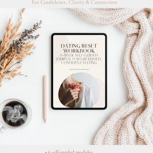 Dating Planner & Reset Workbook + 1:1 Support | Gentle Self-Guided Journal for Confidence, Clarity and Intentional Dating