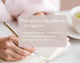 Dating Planner & Workbook – Intentional Dating Journal with Confidence and Mindset Reset + 1:1 Support