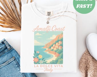 Amalfi Coast Shirt, La Dolce Vita, Italian Summer, Italy Vacation, Comfort Colors Shirts Summer, Italia, Womens Graphic Tshirts, Travel Tees