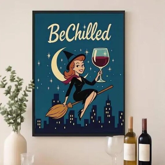 Retro ”BeChilled” Bewitched Inspired Witch Bar Art Print | Wine Lover Gift
