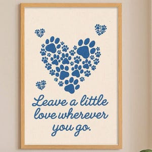Heart & Paw Print Poster – Inspirational Dog Lover Wall Art, Puppy Love Decor, Animal Lover Gift