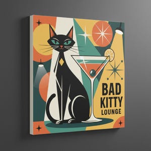 Bad Kitty Lounge Mod Print Canvas | Mid-Century Modern Cat Art, Atomic Age Poster