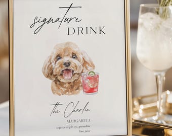 Dog Signature Drink Sign, Pet Signature Cocktail Sign, Minimalist Wedding Bar Sign, Dog Signature Cocktail Sign, Editable Template, Bar Menu
