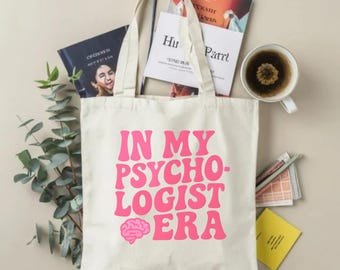 In My Psychologist Era Eco-Friendly Tote Bag, Clinical Psychology, Psych Major Gift, Anxiety, Mental Health Counselor, Social Worker, Psych