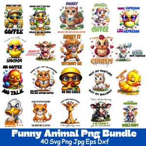 Funny Animal Quotes PNG Bundle: Sarcastic Stickers for Sublimation (Instant Download)
