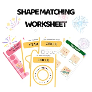 May include: A shape matching worksheet set featuring educational pages with text including SHAPE MATCHING WORKSHEET, Find A Match The Shape, Color The Shape STAR, Find And Color The Shape CIRCLE, 2D Shape Tracing Mat CIRCLE, and HOW MANY.