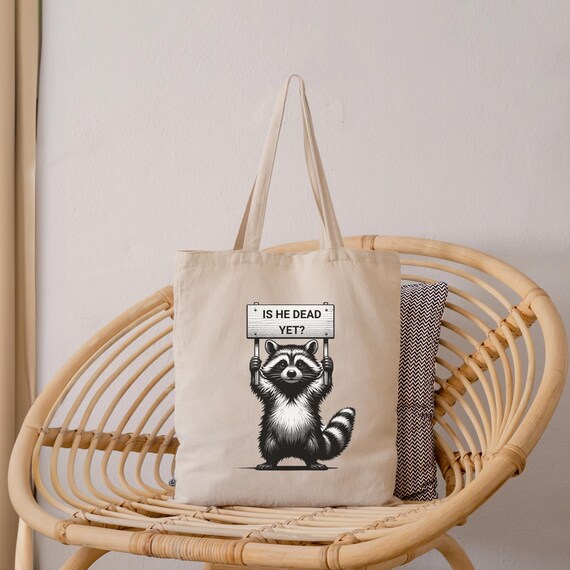 Is He Dead Yet? Canvas Tote Bag, Anti Trump Shopping, Liberal Resist, Anti Fascist, Feminist, Activist Political, Democracy, Equality, Gifts