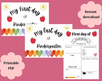 Kindergarten First and Last Day Sign: Printable School Photo Props (Digital Download