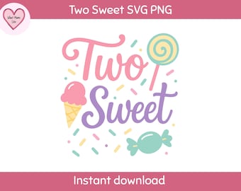 Two Sweet Birthday Design: Girl 2nd Birthday SVG PNG Clipart (Commercial Use
