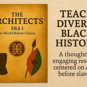 K&ouml;nnte beinhalten: Buchcover mit dem Titel "THE ARCHITECTS ERA I The World Before Chains". Das Cover zeigt Illustrationen einer Trommel, eines Speers, eines Schildes und eines kreisf&ouml;rmigen Symbols. Der Text "TEACH DIVERSE BLACK HISTORY" wird rechts mit einer Beschreibung des Buches angezeigt.