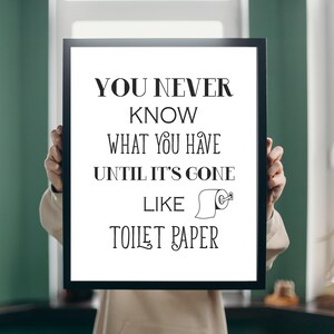 Funny Bathroom Print | Toilet Paper Quote Art | Digital Download | Humorous Restroom Decor | Modern Wall Art for Home