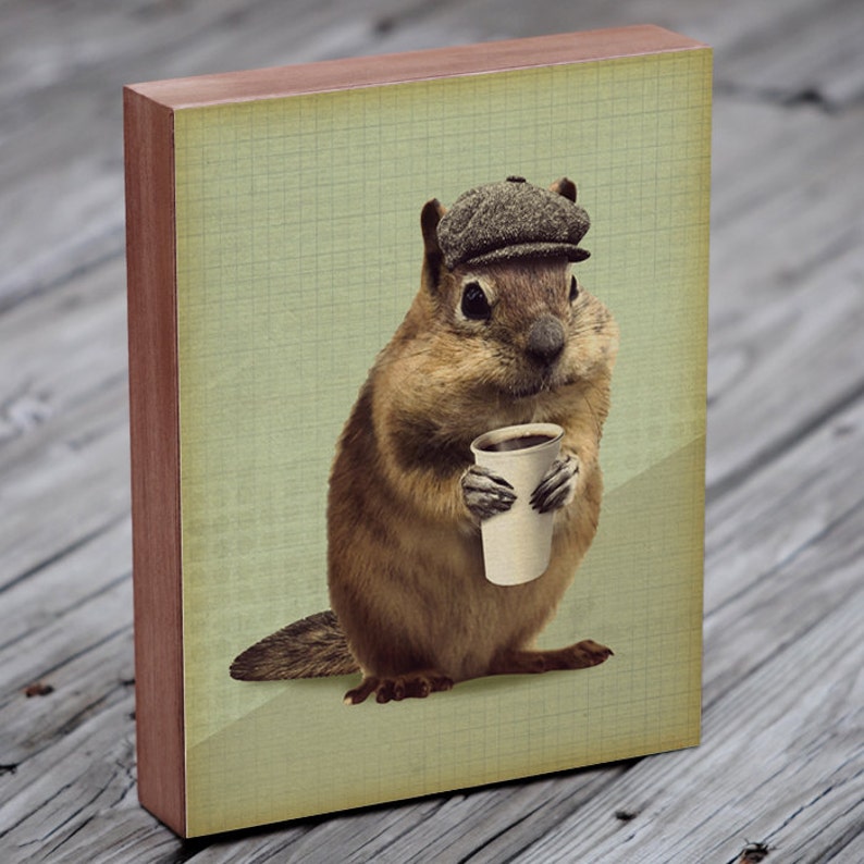 Coffee Art Print Chipmunk Art Squirrel Art Chipmunks Love Coffee Wood Block Art Print Coffee Art image 1