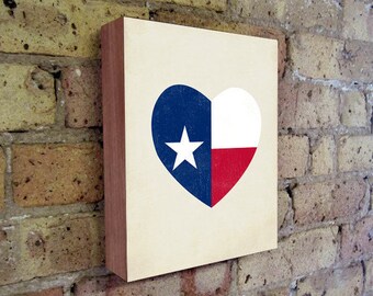 Texas Flag - Texas Art Print - Texas Forever - Texas Wall Art - Texas Wall Decor - Texas Heart - Wood Block Art Print