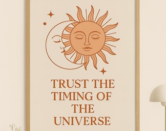 Boho Sun and Moon Wall Art – Trust the Timing of the Universe Quote – Spiritual Printable Poster – Digital Download
