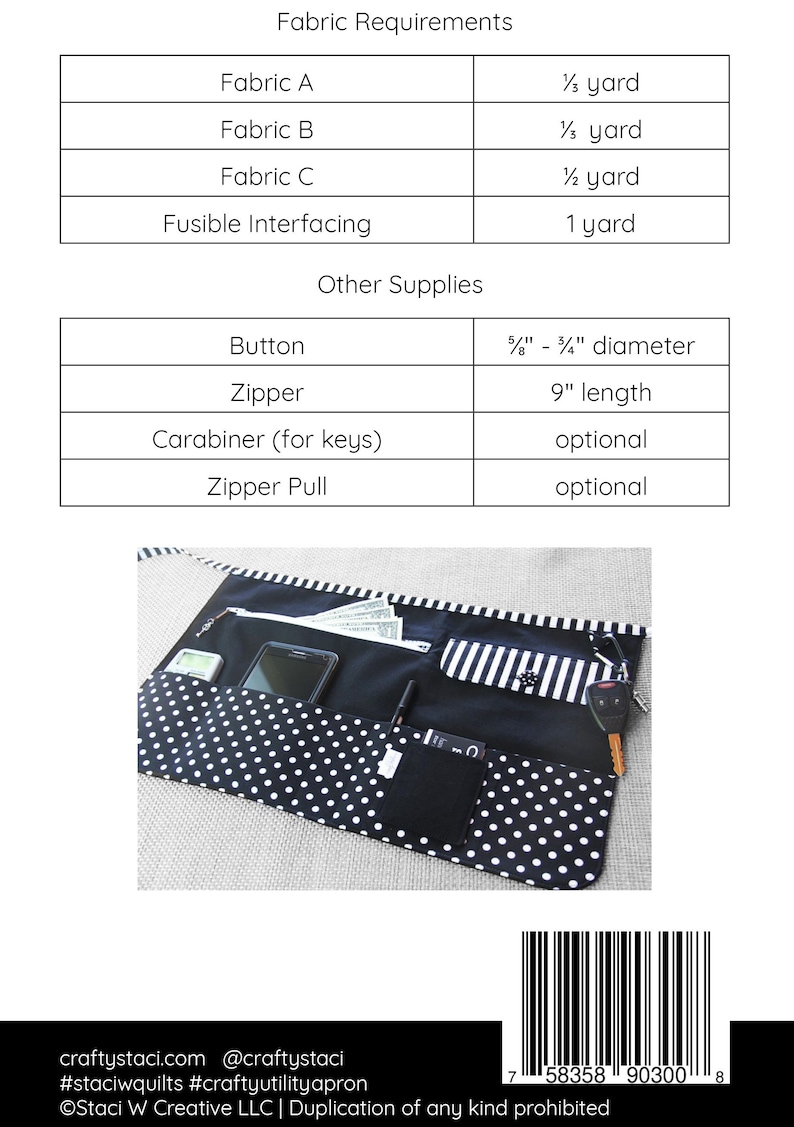 May include: A black and white polka dot utility apron with multiple pockets for carrying items like a phone, keys, and a pen. The apron is made from fabric and has a zipper closure. The fabric requirements and other supplies needed to make the apron are listed in a table above the apron. The table lists the fabric types, yardage, and other supplies needed to make the apron. The text at the bottom of the image reads "craftystaci.com @craftystaci #staciwquilts #craftyutilityapron &copy;Staci W Creative LLC | Duplication of any kind prohibited".