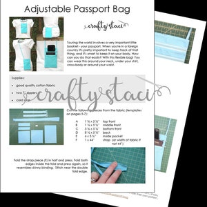 May include: A sewing pattern for a blue adjustable passport bag. The pattern includes instructions for cutting out fabric pieces and sewing them together. The pattern also includes a list of supplies needed for the project, including good quality cotton fabric, two 7-inch zippers, and cord stop.