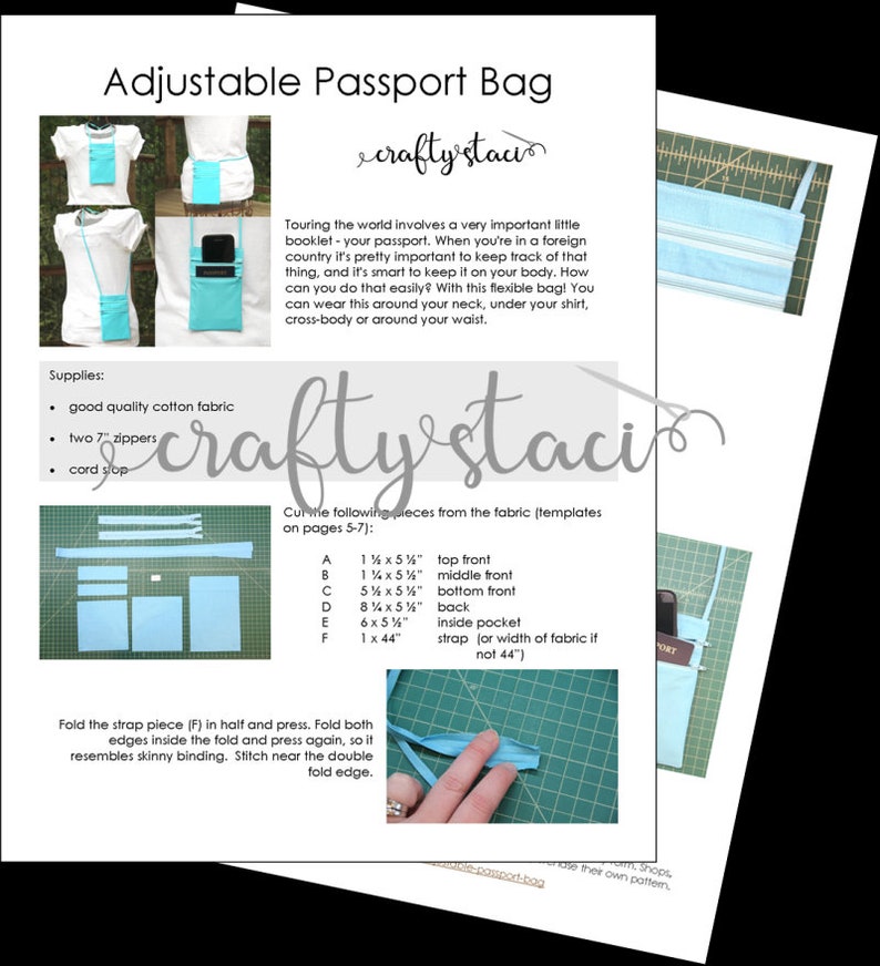 May include: A sewing pattern for a blue adjustable passport bag. The pattern includes instructions for cutting out fabric pieces and sewing them together. The pattern also includes a list of supplies needed for the project, including good quality cotton fabric, two 7-inch zippers, and cord stop.
