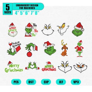 May include: A collection of embroidery designs featuring the Grinch in various poses and expressions, wearing a Santa hat. The designs include text such as "Merry Grinchmas" and "Drink Up Grinches". The designs are available in 5 sizes, ranging from 4" to 8".
