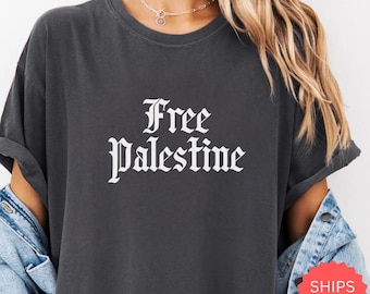 Comfort Colors® Free Palestine Shirt, Pro Palestine Activist Tee, Human Rights Graphic T-Shirt, Save Gaza, Stand With Palestine Shirt