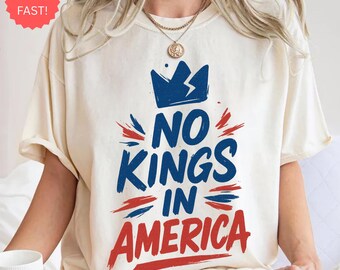 Koszulka Comfort Colors® NO KINGS, Koszulka antytrumpowska, Koszulka protestacyjna antyautorytarna, Koszulka No Kings In America, Koszulka polityczna, Koszulka o demokracji