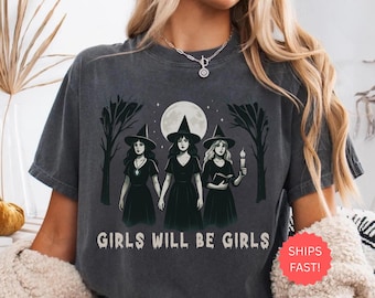 Vintage Girls Will Be Girls Witch Comfort Colors Shirt, Funny Witch Vintage Shirt, Vintage Halloween Women Shirt, Witchy Vibes Shirt