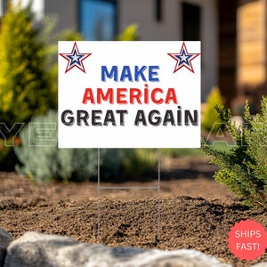 Make America Great Again Yard Sign, MAGA Patriotic Outdoor Sign, Political Election Sign, Trump 2024 Supporter Lawn Sign USA