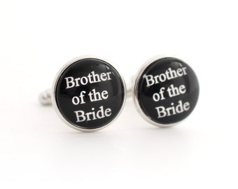 Brother of the Bride Gift Ideas,  Brother of the Bride Cufflinks, Gift from Bride for Brother, Stainless Steel Cufflinks, Gift for Brother