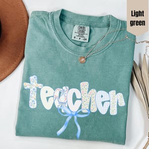Teacher Unisex T-shirt Educator Gift Tshirt Back to School Shirt Comfort Colors Soft Style Teacher Appreciation Tee Floral Pattern with Bow