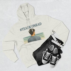 Team Conrad Hoodie: The Summer I Turned Pretty Fan Sweatshirt