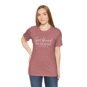God Heard My Prayers Tee, Psalm 66:19 Bible Scripture Shirt image 3