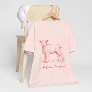 But Now I&#39;m Found T-Shirt, Christian Sheep Graphic Tee, Amazing Grace Shirt, Faith-Based Apparel, Bible Verse Gift Idea