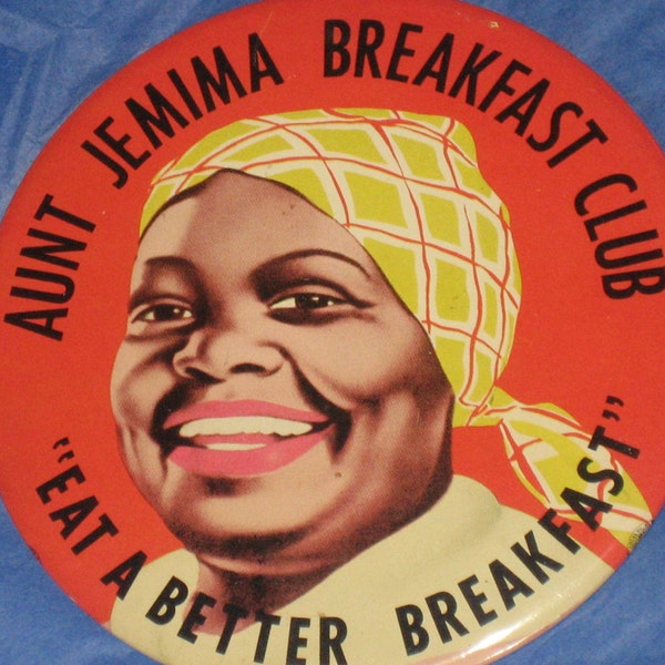 Aunt Jemima 4" Collectible Button Pin "Eat A Better Breakfast", Breakfast Club, 1950's, CLEARANCE