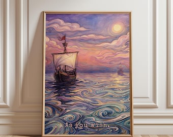 Lámina artística de La princesa prometida: Cita "Como desees" / Pintura caprichosa de un barco pirata en el océano (descarga digital)