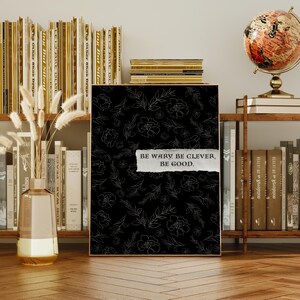 One Dark Window Print: Gothic Floral Book Quote (Digital Download) image 3